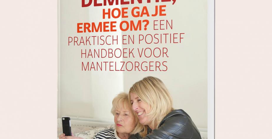 Dementie, hoe ga je hiermee om?